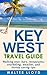 Key West Travel Guide