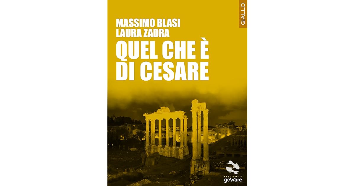 Quel che è di Cesare by Massimo Blasi Quel che è di Cesare by Massimo Blasi
