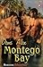 Montego Bay (Moresome International, Book One) (Multiple Partner Romance) by Demi Alex