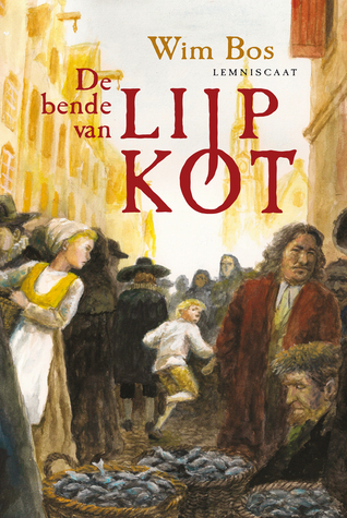 De bende van Lijp Kot (Hardcover)