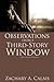 Observations from a Third Story Window and Other Stories