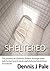 Sheltered