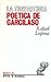 La trayectoria poética de G...