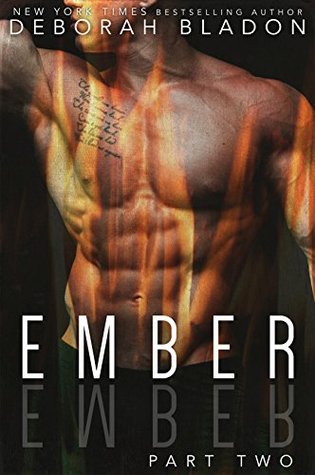 Ember - Part Two (Ember, #2)