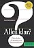 Alles klar?: Dificultades de alemán para hispanohablantes (German Edition)