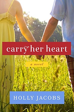 Carry Her Heart (Words of the Heart Book 1)