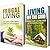 Frugal and Off the Grid Living Box Set: Your Guide to Saving Money and Living a Self-Sustaining Lifestyle (Financial Freedom)