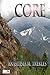 Core: Book 1, Chronicles of M'Gistryn