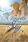 A Forgotten Sky by Anya Forest