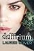 Deliirium (Delirium, #1)