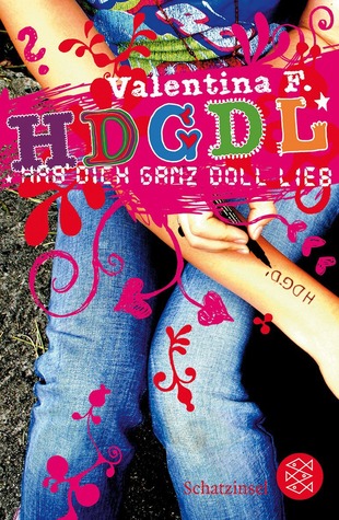 HDGDL. Hab dich ganz doll lieb