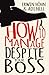 How to Manage Despite Your Boss