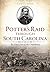 Potter's Raid through South Carolina: The Final Days of the Confederacy (Civil War Series)