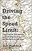 Driving the Speed Limit: Learning to live simply, sustainably, and in solidarity with the poor