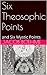 Six Theosophic Points and Six Mystic Points