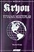 Kryon: 5. Kitap Yuvadan Mektuplar