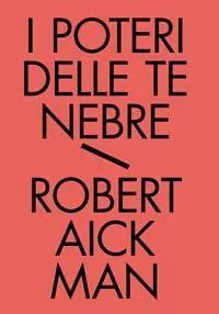 I poteri delle tenebre. Tutti i racconti fantastici. Vol. 2 (Paperback)