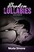 Broken Lullabies (Love of a Rockstar #2)