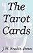 The Tarot Cards: Esoteric C...