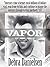 Vapor