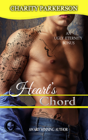 Heart's Chord (Ugly Eternity, #5)