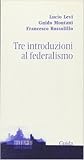 Tre introduzioni al federalismo