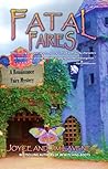 Fatal Fairies by Joyce Lavene