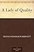 A Lady of Quality by Frances Hodgson Burnett