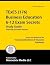 TExES (176) Business Education 6-12 Exam Secrets Study Guide: TExES Test Review for the Texas Examinations of Educator Standards