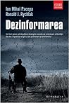Dezinformarea by Ion Mihai Pacepa