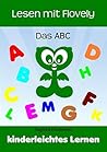 Lesen mit Flovely: Das ABC (German Edition)