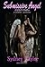 Submissive Angel by Sydney   Taylor