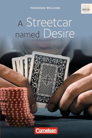 A Streetcar Named Desire. Ab 11. Schuljahr: Textheft