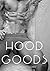 Hood Goods "Muy Caliente" #4
