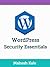 WordPress Security Essentials