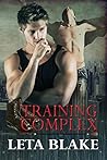 Training Complex by Leta Blake