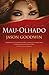 Mau-Olhado (Yashim the Eunuch, #4)