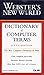 Webster's New World Dictionary of Computer Terms