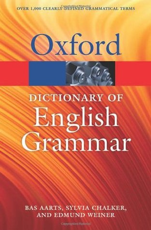 The Oxford Dictionary of English Grammar (Oxford Quick Reference)