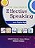 The Challenge of Effective Speaking in a Digital Age, Loose-Leaf Version