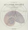 Le Code Secret: L...