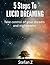 5 Steps To Lucid Dreaming: Learn To Lucid Dream And Take Control Of Your Dreams And Nightmares