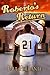 Roberto's Return (A T.J. Jackson Mystery Book 3)