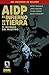 AIDP, Vol. 21: El Infierno en la Tierra: El Regreso del Maestro