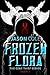 Frozen Flora (The Gene Thie...