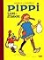 Pippi Langstrømpe by Astrid Lindgren