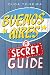 Buenos Aires: a Secret Guid...