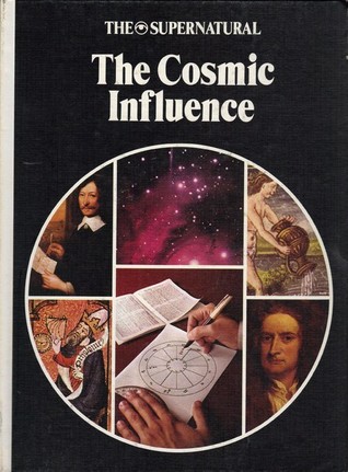The Supernatural Series: The Cosmic Influence
