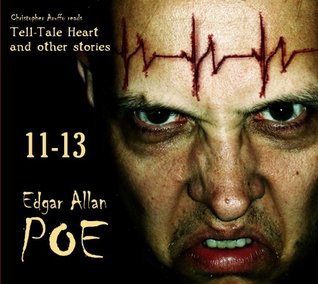 The Tell-Tale Heart and Other Stories