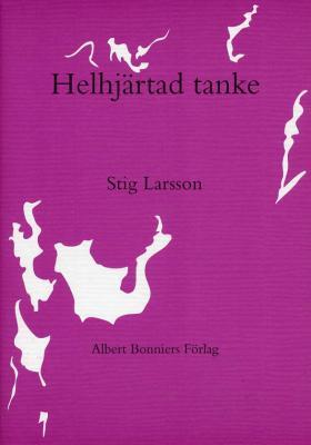 Helhjärtad tanke (Hardcover)